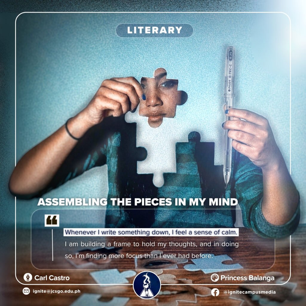 Assembling the pieces in my mind